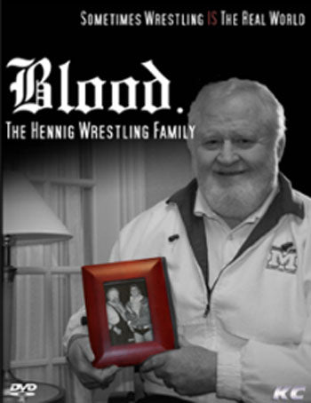 Blood. The Hennig Wrestling Family DVDs & Videos PWcatalog