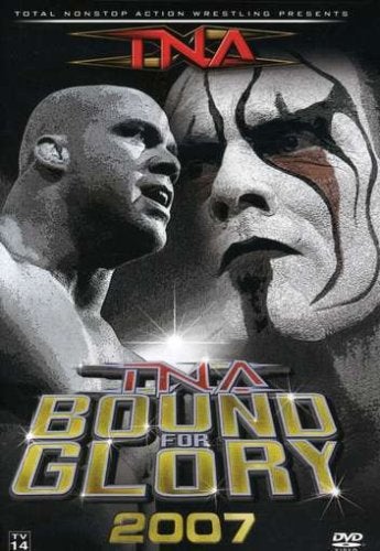 Bound For Glory 2007 DVDs & Videos PWcatalog