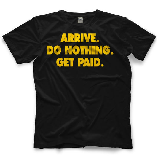 Brad Maddox Do Nothing. Get Paid. T-Shirt Pwcatalog