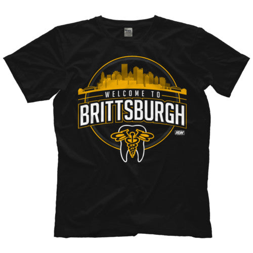 Britt Baker - Welcome to Brittsburgh Shirt Pwcatalog