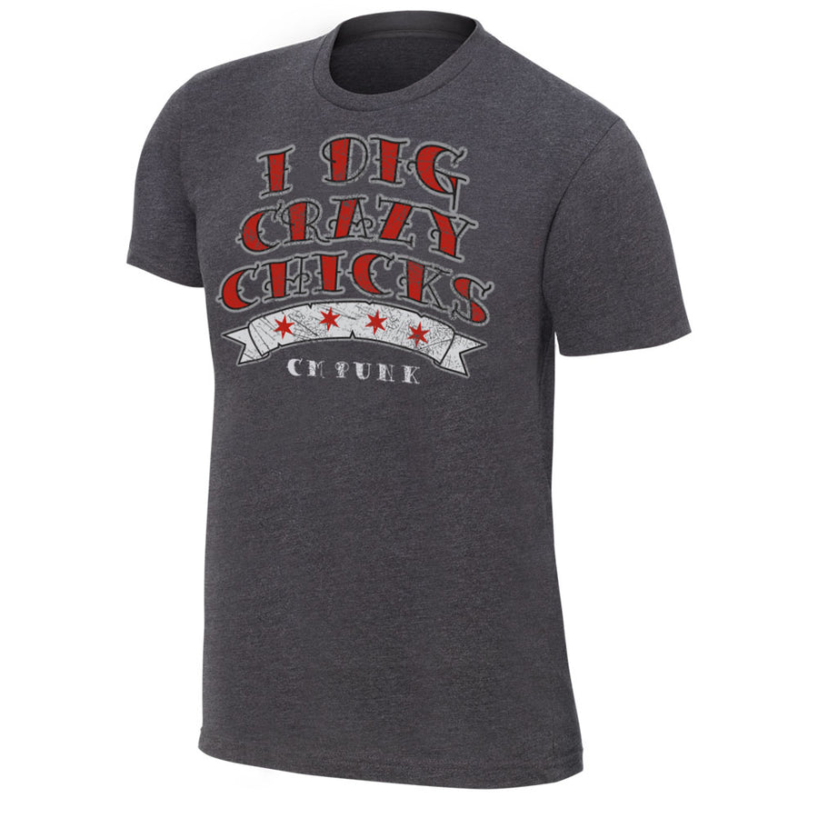 CM Punk I Dig Crazy Chicks T-Shirt Pwcatalog