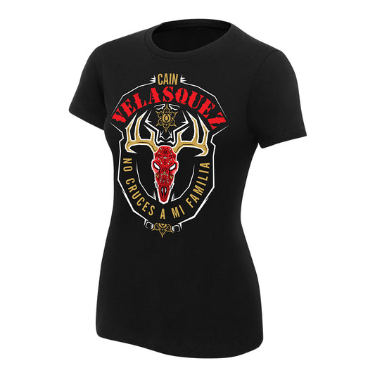 Cain Velasquez Don't Cross My Family Deer Skull Women's Authentic T-Shirt