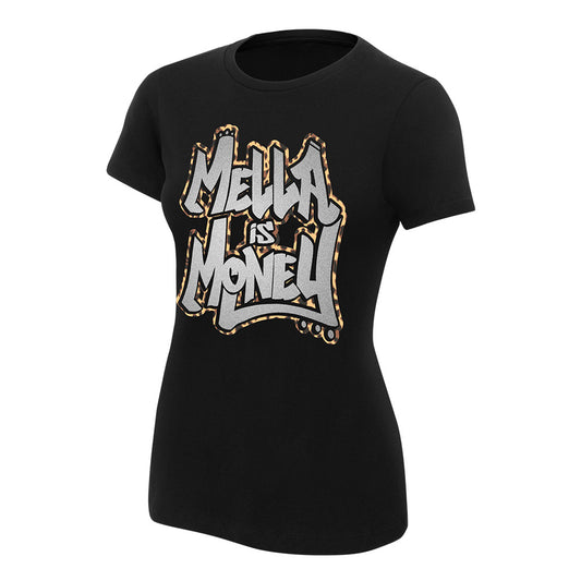 Carmella Mella Is Money Women's T-Shirt