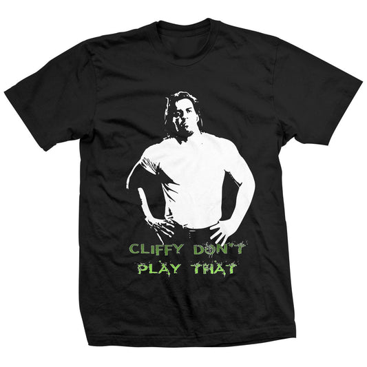 Cliff Compton Cliffy Don't Play That Shirt