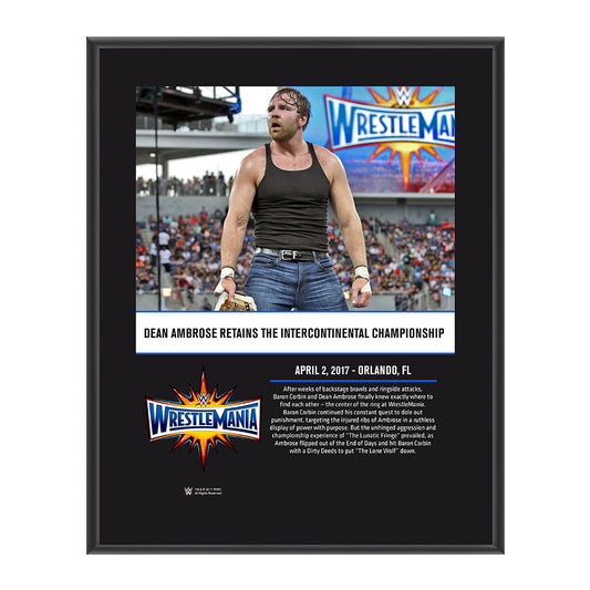 Dean Ambrose WrestleMania 33 10 X 13 Commemorative Photo Plaque