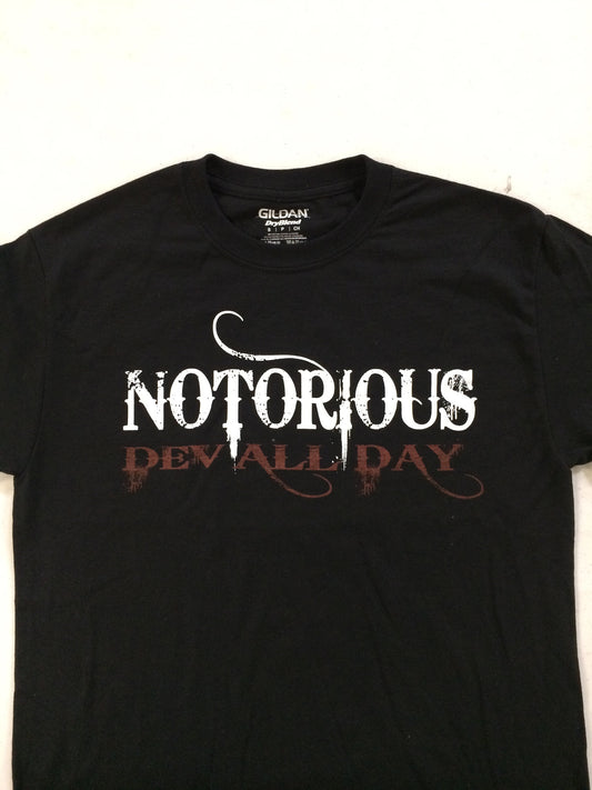 Devon Moore Notorious Dev All Day T-Shirt Pwcatalog