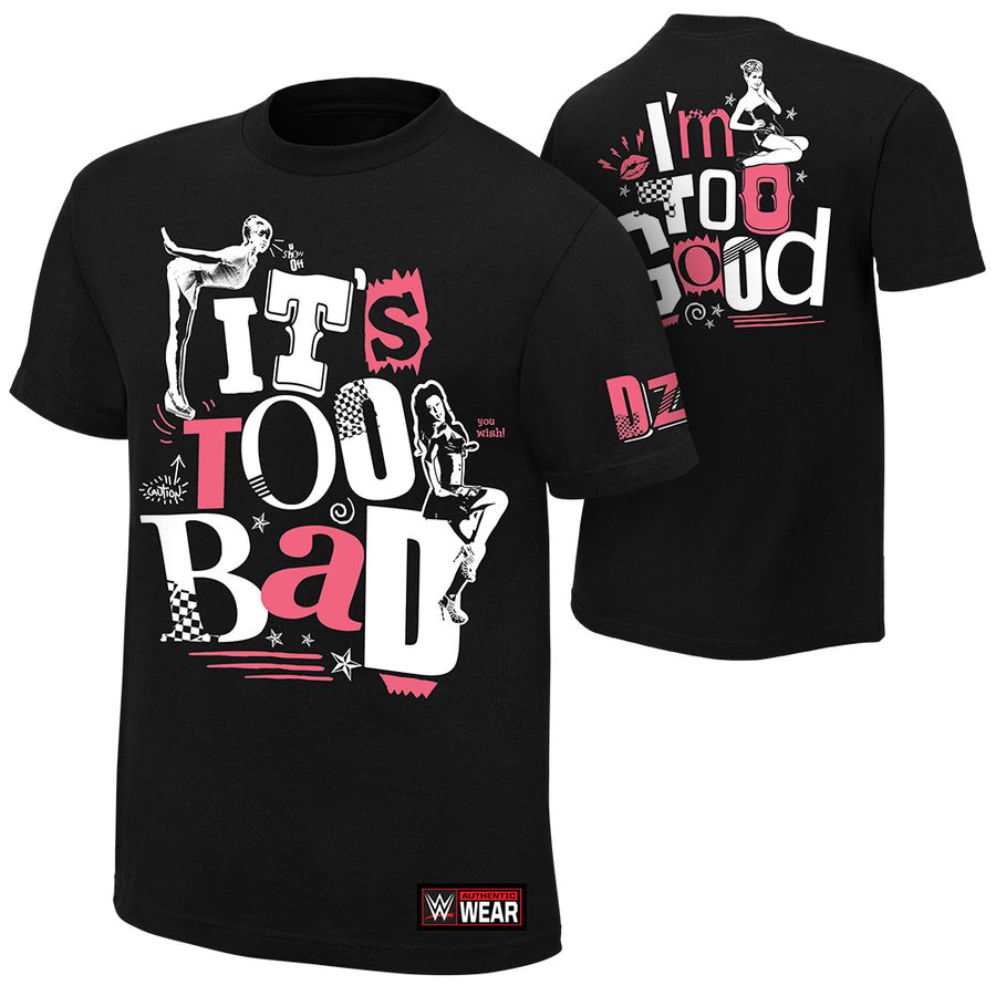 Dolph Ziggler It's Too Bad I'm Too Good Pink Print T-Shirt Pwcatalog
