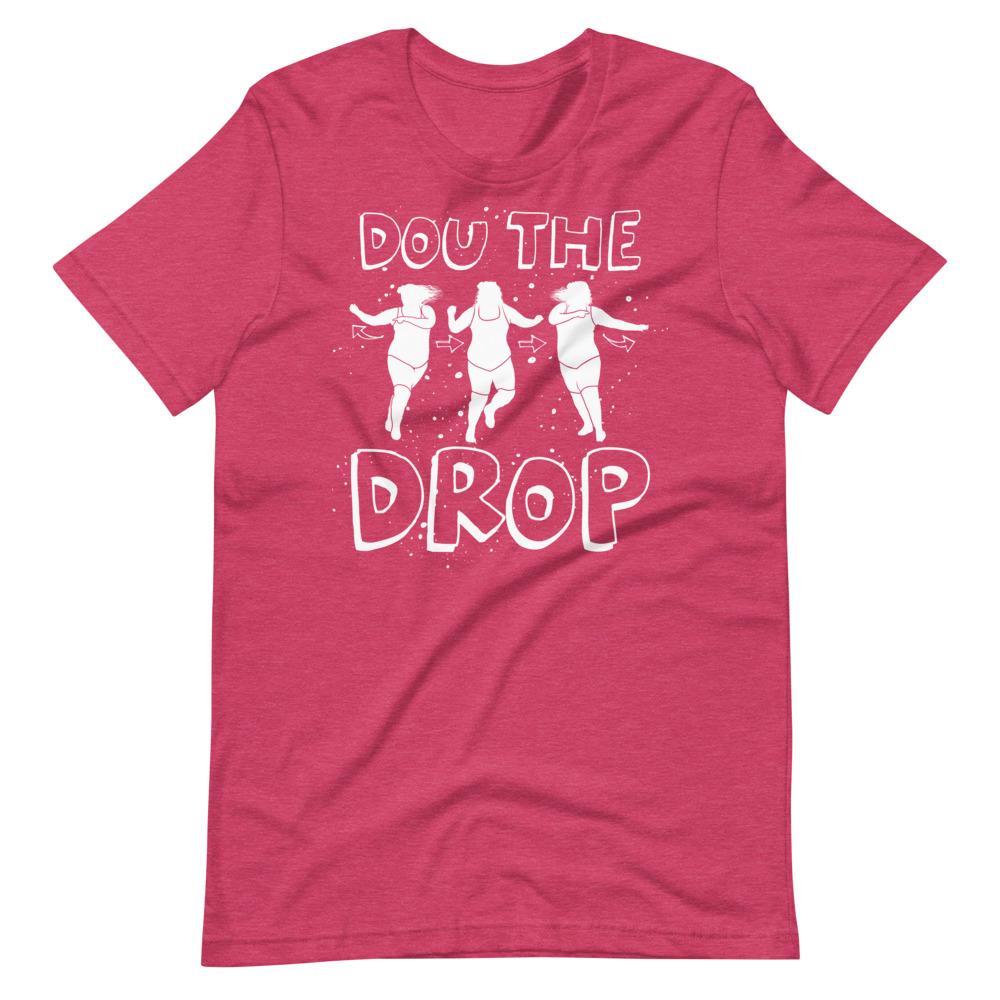 Doudrop Dou the Drop T-Shirt Pwcatalog