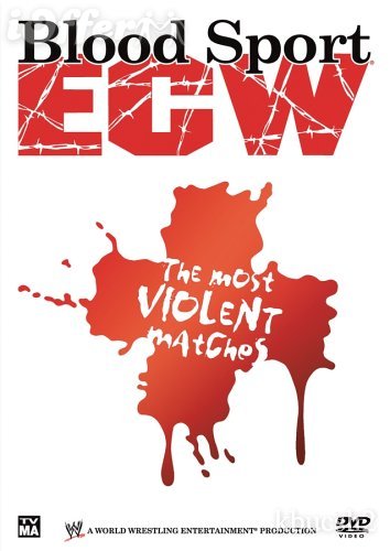 Bloodsport ECW's Most Violent Matches DVDs & Videos PWcatalog