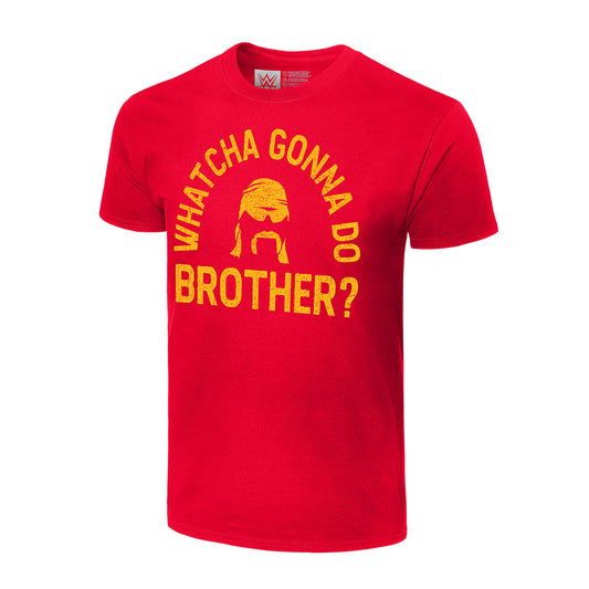 Hulk Hogan Whatcha Gonna Do Brother? Authentic T-Shirt