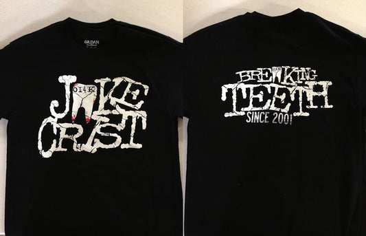 Jake Crist Breaking Teeth T-Shirt Pwcatalog
