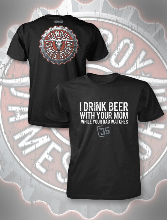 James Storm I Drink Beer T-Shirt Pwcatalog