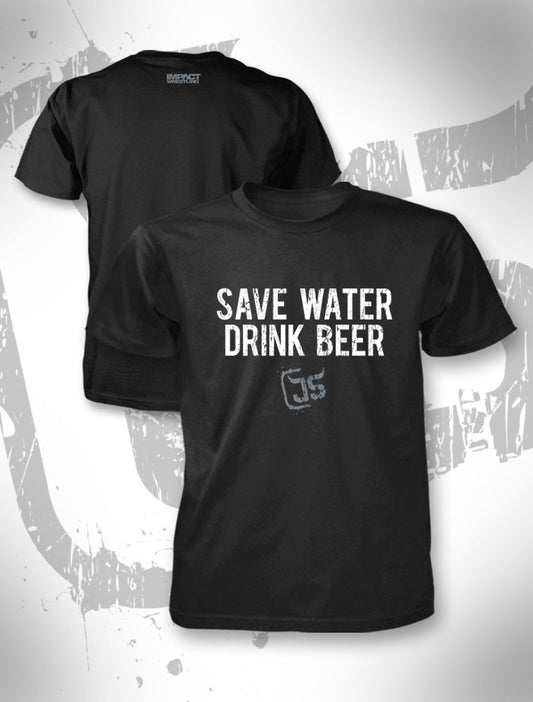 James Storm Save Water T-Shirt Pwcatalog