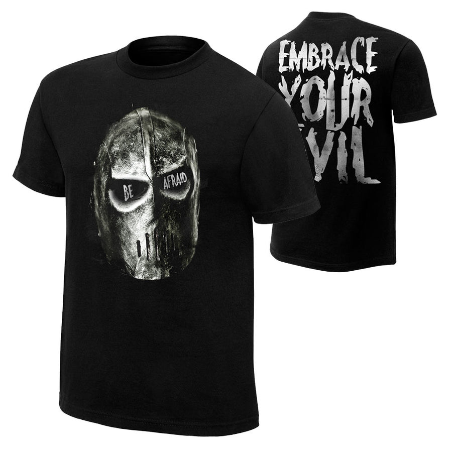 Kane Be Afraid T-Shirt Pwcatalog