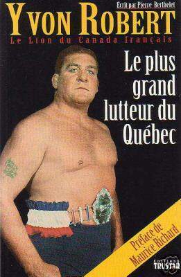 Le Plus Grand Lutteur du Quebec Books PWcatalog