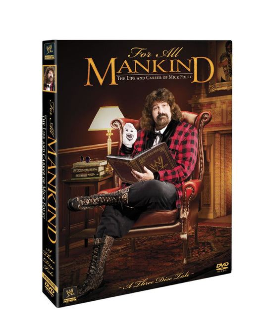 For All Mankind The Life & Career of Mick Foley