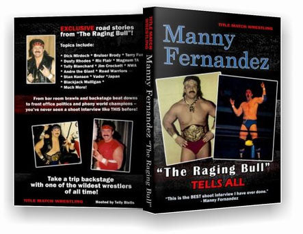 Manny Fernandez Tells All! DVDs & Videos PWcatalog