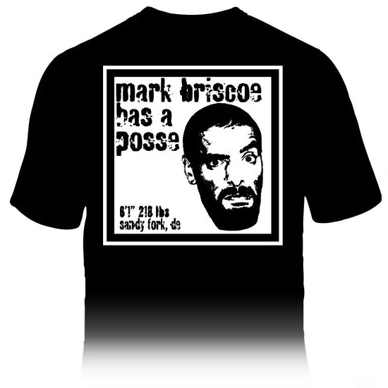 Mark Briscoe Has a Posse T-Shirt Pwcatalog