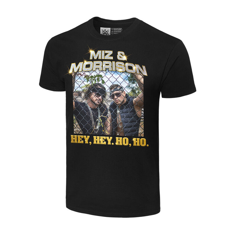 Miz & Morrison Hey, Hey. Ho, Ho. Authentic T-Shirt