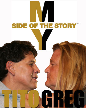 My Side Of The Story Tito Santana & Greg Valentine DVDs & Videos PWcatalog