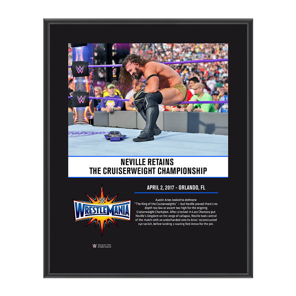 Neville WrestleMania 33 10 X 13 Commemorative Photo Plaque