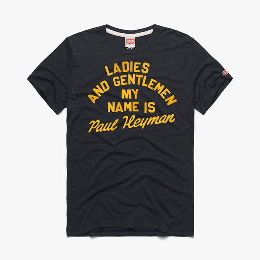 Paul Heyman Ladies & Gentlemen Homage T-Shirt
