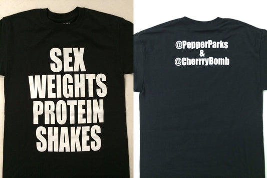 Pepper Parks & Cherry Bomb Sex Weights Protein Shakes T-Shirt Pwcatalog