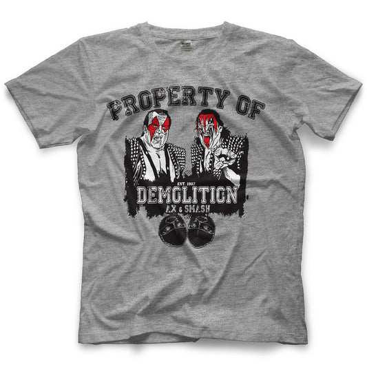 Demolition Property Of Demolition T-Shirt Pwcatalog