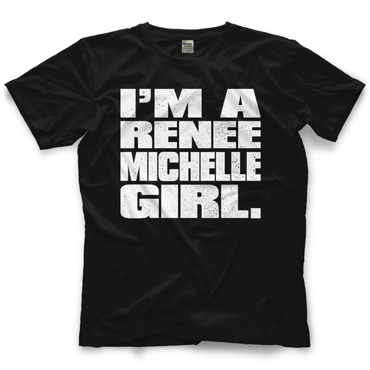 Renee Michelle I’m A Renee Michelle Girl Shirt Pwcatalog