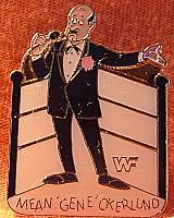 Mean Gene Okerlund Brooches & Lapel Pins PWcatalog