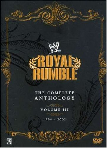 Royal Rumble The Complete Anthology, Vol. 3 1998-2002 DVDs & Videos PWcatalog