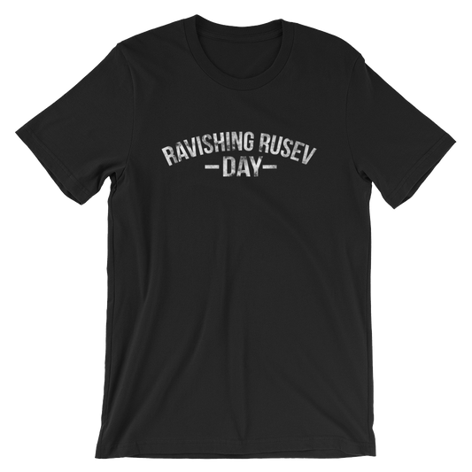 Rusev & Lana MMC Ravishing Rusev Day Unisex T-Shirt