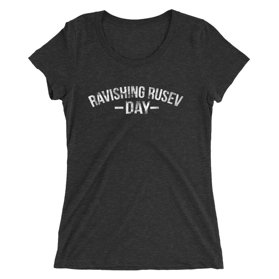 Rusev & Lana MMC Ravishing Rusev Day Women's Tri-Blend T-Shirt Pwcatalog