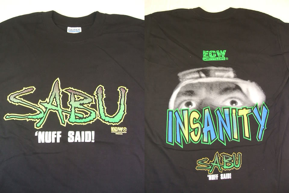 Sabu 'Nuff Said! T-Shirt