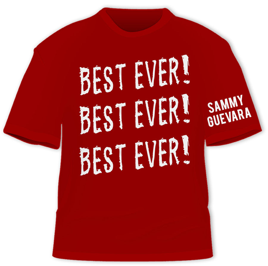 Sammy Guevara Best Ever T-Shirt Pwcatalog