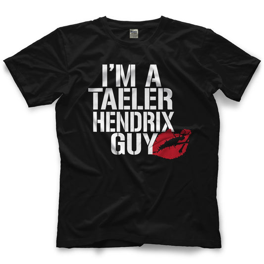 Taeler Hendrix Taeler Hendrix Guy Shirt