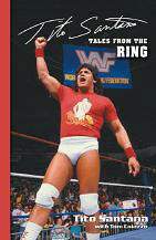 Tales from the Ring, by Tito Santana