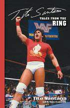 Tales from the Ring, by Tito Santana Books PWcatalog