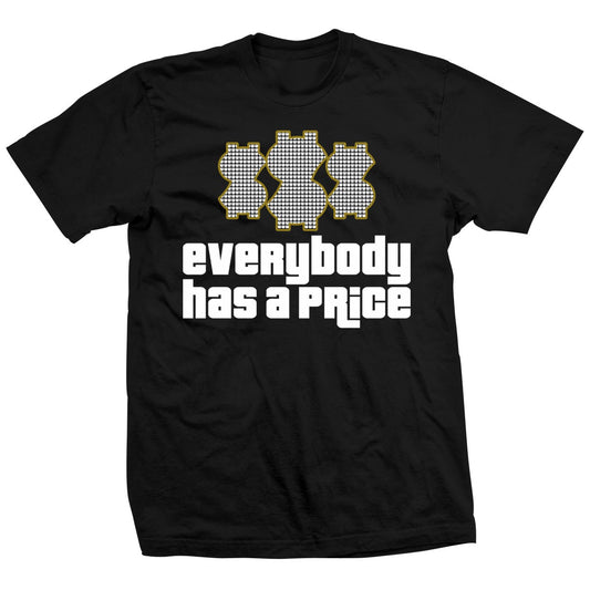 Ted DiBiase Everybody Has A Price T-Shirt