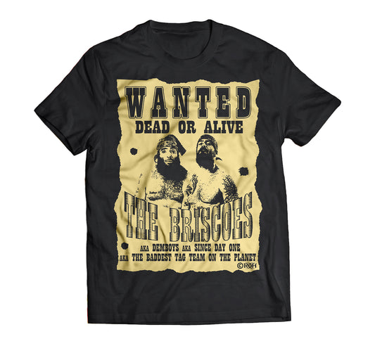 The Briscoes Wanted Dead or Alive T-Shirt Pwcatalog