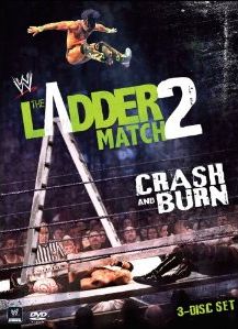 The Ladder Match 2 Crash & Burn DVDs & Videos PWcatalog