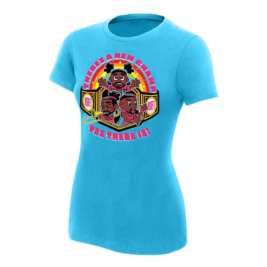 The New Day There's A New Champ Women's Authentic T-Shirt