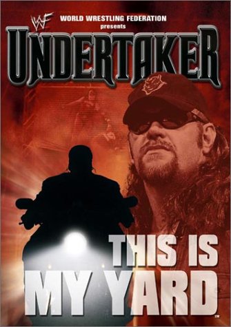 The Undertaker This Is My Yard DVDs & Videos PWcatalog