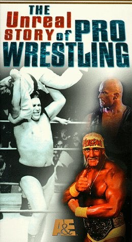 The Unreal story of pro Wrestling DVDs & Videos PWcatalog