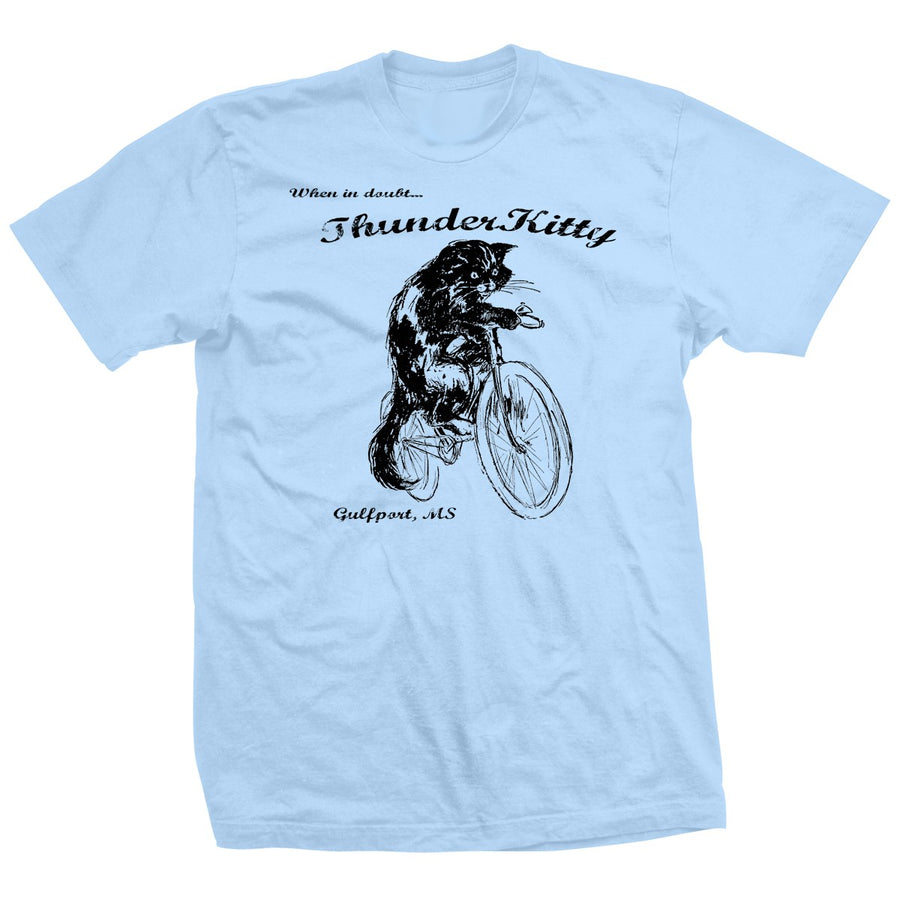 ThunderKitty When In Doubt T-Shirt Pwcatalog
