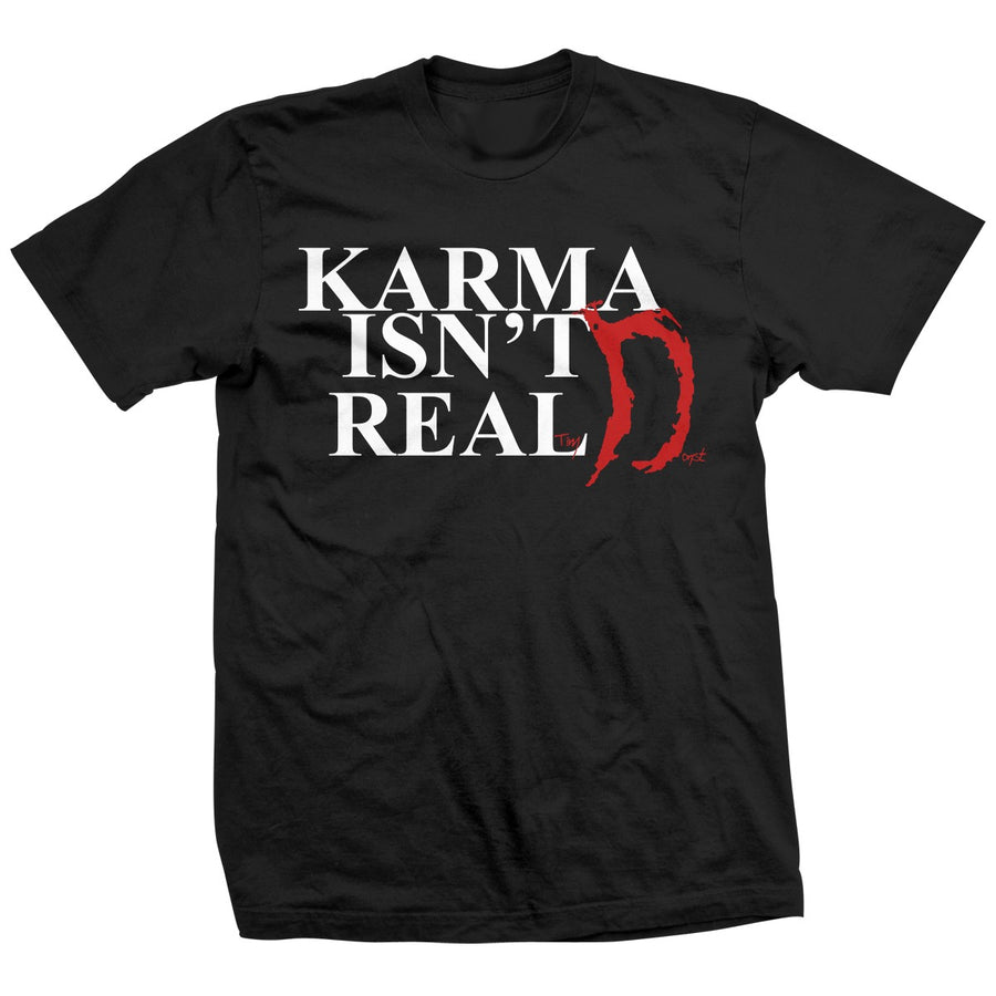 Tim Donst Karma Isn't Real Shirt Pwcatalog