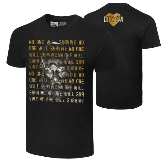 Tommaso Ciampa No One Will Survive Authentic T-Shirt Pwcatalog