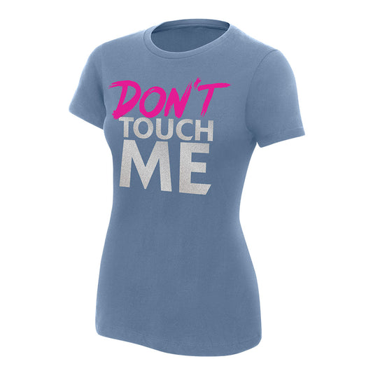 Tyler Breeze Don't Touch Me Women's Authentic T-Shirt Pwcatalog