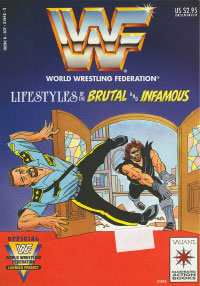 WWF Lifestyles of the brutal & infamous