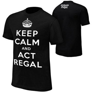 William Regal Keep Calm Black T-Shirt